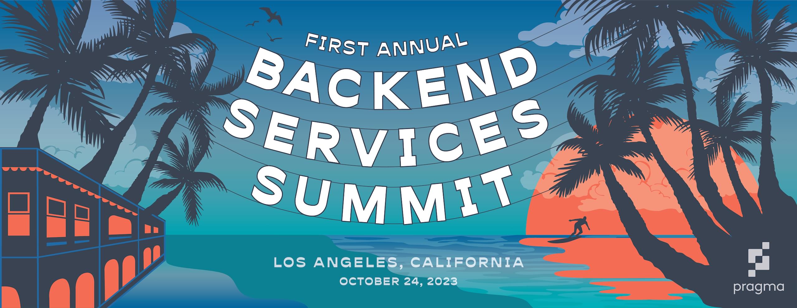 First Anual Backend Services Summit